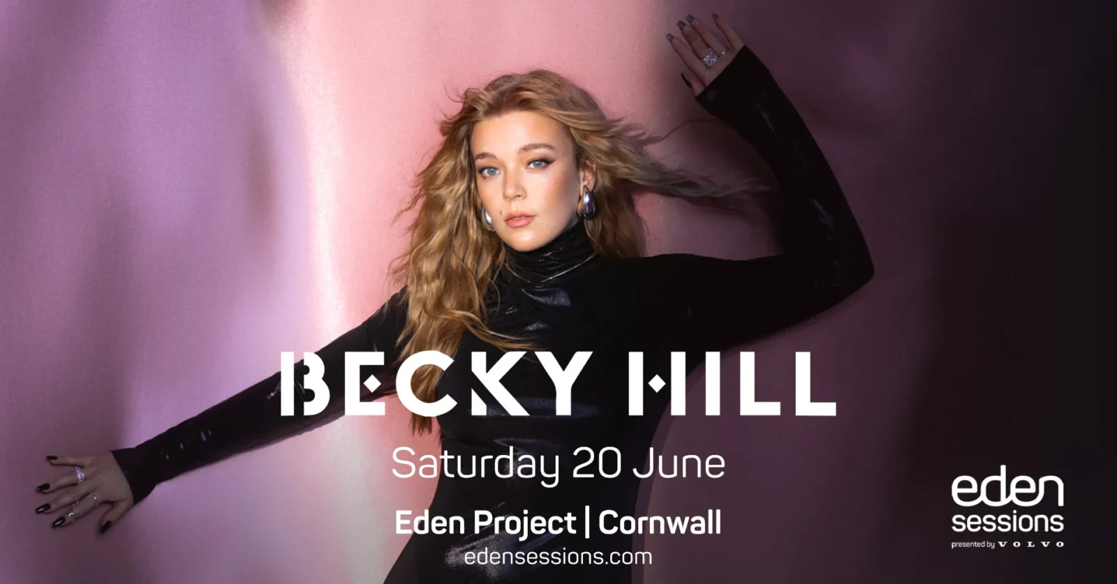 Becky Hill @ Eden